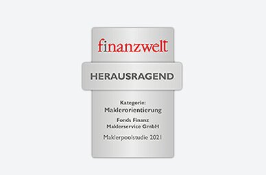 Auszeichnung der Fonds Finanz im Rahmen der "Maklerpoolstudie 2021" der finanzwelt mit dem Titel HERAUSRAGEND in der Kategorie "Maklerorientierung"