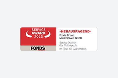 Auszeichnung der Fonds Finanz mit dem Titel HERAUSRAGEND in der Kategorie "Service-Qualität der Maklerpools" im Rahmen des Service Awards 2013 der FONDS professionell