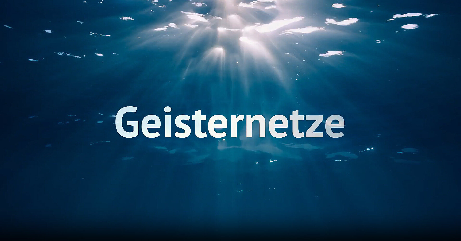 Video-Thumbnail zu einem Film über sogenannte Geisternetze, die als Abfall in den Weltmeeren treiben oder am Meeresboden hängen und die Meerestiere bedrohen